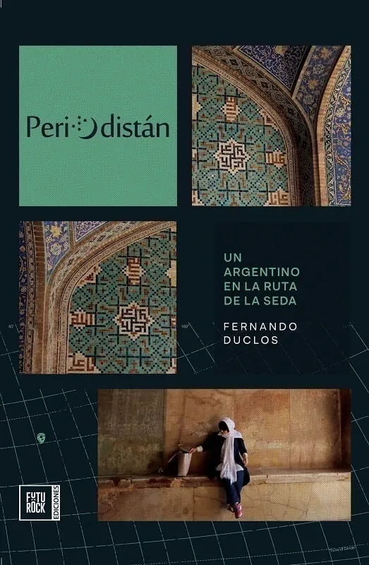 Cover of the book Periodistán: un argentino en la Ruta de la Seda